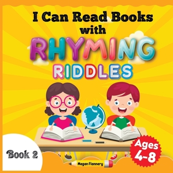 Paperback I Can Read Books with Rhyming Riddles: Rhyming Children Book. Beginning Reader Book for Kids Ages 4-8 Book