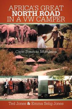 Paperback Africa's Great North Road in a VW Camper: Cape Town to Mombasa Book