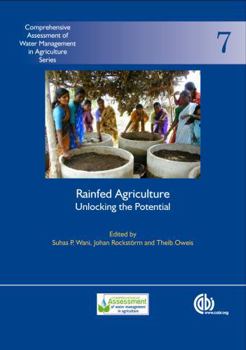 Hardcover Rainfed Agriculture: Unlocking the Potential Book