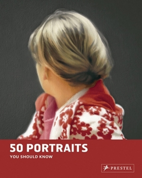 Paperback 50 Portraits You Should Know Book