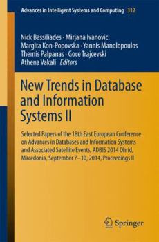 Paperback New Trends in Database and Information Systems II: Selected Papers of the 18th East European Conference on Advances in Databases and Information Syste Book