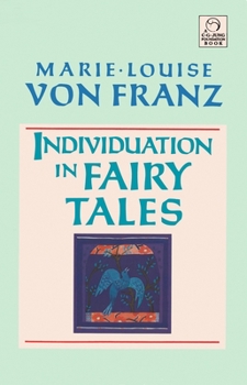 Paperback Individuation in Fairy Tales: Revised Edition Book