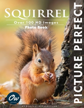 Paperback Squirrel: Picture Perfect Photo Book