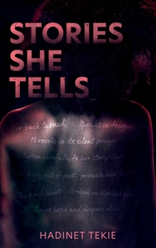 Paperback Stories She Tells: Words Are Free. Let Them Fly. Book