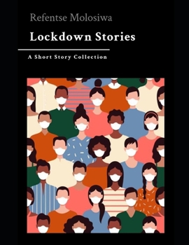 Paperback Lockdown Stories: A Short Story Collection Book