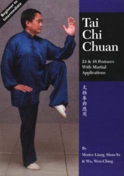 Paperback Tai Chi Chuan: 24 & 48 Postures with Martial Applications Book