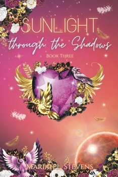 Paperback Sunlight through the Shadows Book