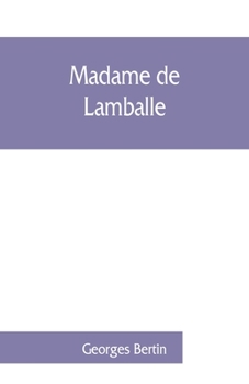 Paperback Madame de Lamballe Book