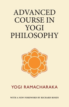 Paperback Advanced Course in Yogi Philosophy Book