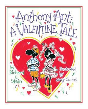 Paperback Anthony Ant: A Valentine Tale Book