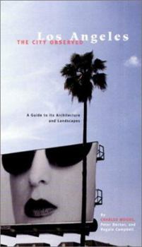 Paperback The City Observed: Los Angeles: A Guide to Its Architecture and Landscapes Book