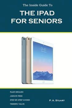 Paperback The iPad For Seniors Book
