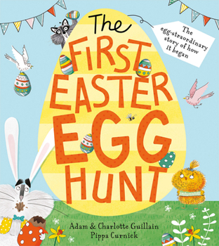 Paperback The First Easter Egg Hunt Book