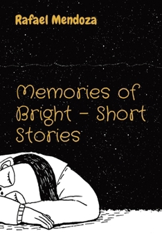 Paperback Memories of Bright - Short Stories [Large Print] Book