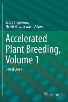 Paperback Accelerated Plant Breeding, Volume 1: Cereal Crops Book