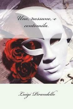 Paperback Uno, nessuno, e centomila [Italian] Book