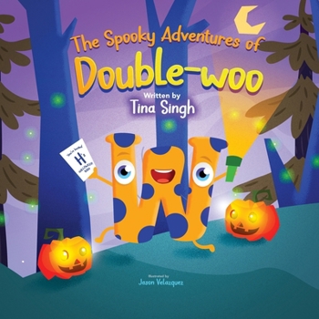 Paperback The Spooky Adventures of Double-woo Book