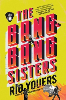 Paperback The Bang-Bang Sisters Book