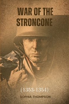 Paperback War of the Stroncone (1353-1354) Book