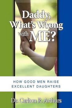 Paperback Daddy What's Wrong with Me Book