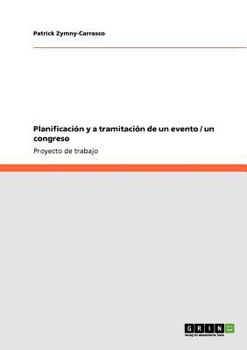Paperback Planificación y a tramitación de un evento / un congreso [Spanish] Book