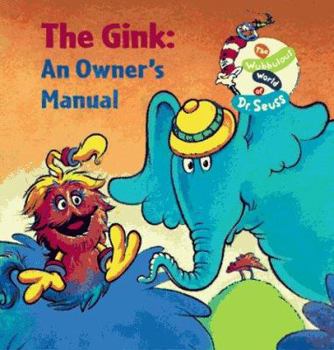 Paperback An Owner's Guide to the Gink (Wee Wubbulous Library) Book