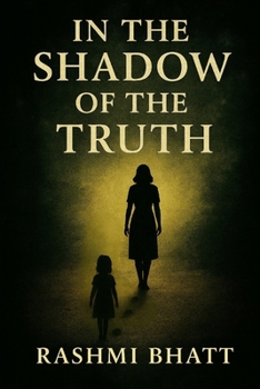 Paperback In The Shadow of The Truth Book