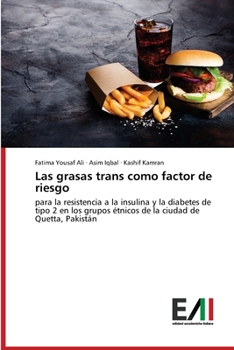 Paperback Las grasas trans como factor de riesgo [Italian] Book