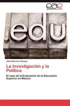 Paperback La Investigación y la Política [Spanish] Book