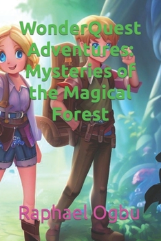 Paperback WonderQuest Adventures: Mysteries of the Magical Forest [Large Print] Book