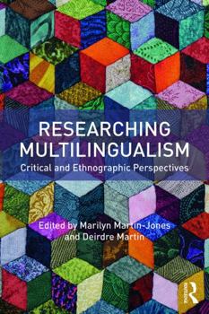 Paperback Researching Multilingualism: Critical and Ethnographic Perspectives Book
