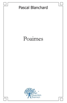 Paperback Poaimes [French] Book