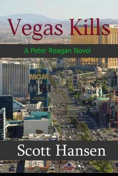 Paperback Vegas Kills: A Peter Reagan Novel Book