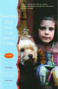 Paperback Learning Joy from Dogs Without Collars Book