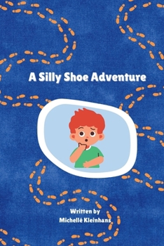 Paperback The Silly Shoe Adventure Book