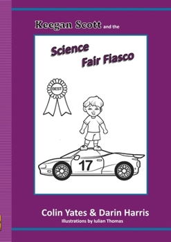 Paperback Keegan Scott and the Science Fair Fiasco Book