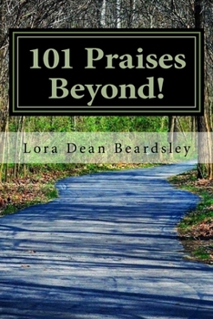 Paperback 101 Praises Beyond!: Inspirational Short Stories Book