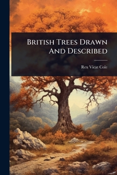 Paperback British Trees Drawn And Described Book