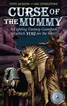 Paperback Steve Jackson and Ian Livingstone [Present] Curse of the Mummy Book