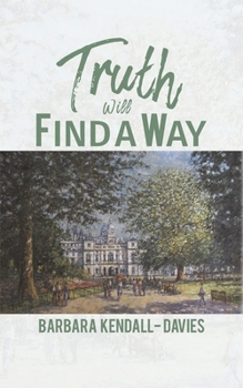 Paperback Truth Will Find a Way Book