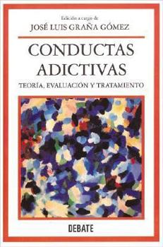 Paperback Conductas adictivas [Spanish] Book