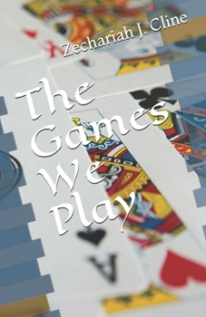 Paperback The Games We Play Book