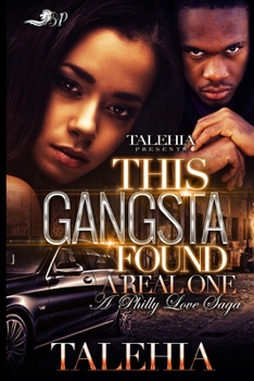 Paperback This Gangsta Found His Real One: A Philly Love Saga Book