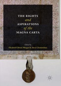 Paperback The Rights and Aspirations of the Magna Carta Book