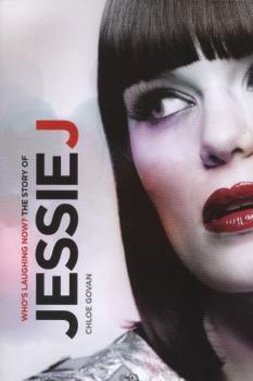 Paperback Jessie J: Who's Laughing Now?: The Story Book