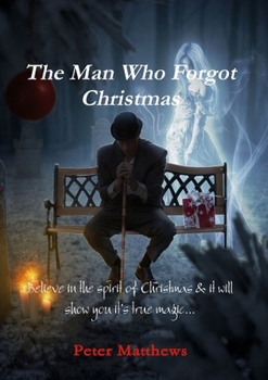 Paperback The Man Who Forgot Christmas Book
