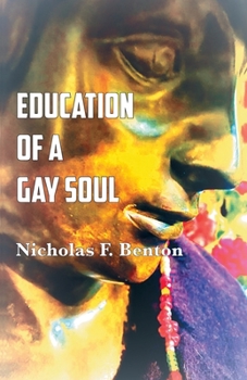 Paperback Education of a Gay Soul Book