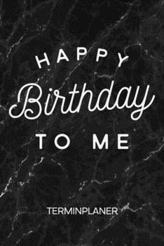 TERMINPLANER: Erwachsene Kalender Überraschungsparty Terminkalender - Geburtstagsspruch Wochenplaner Geburtstagsfeier Wochenplanung Geburtstagswünsche ... To-Do Liste Termine (German Edition)