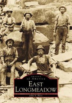 East Longmeadow - Book  of the Images of America: Massachusetts