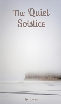 Hardcover The Quiet Solstice Book